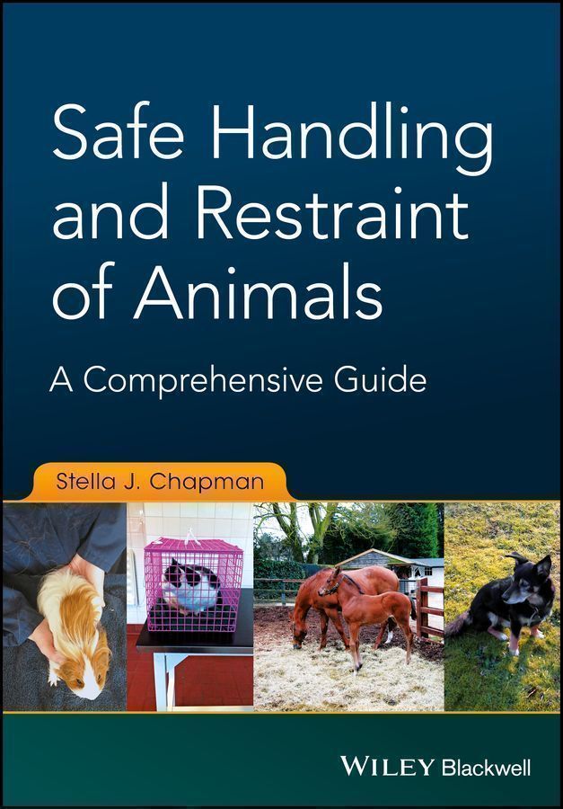 Cover image for Safe Handling and Restraint of Animals