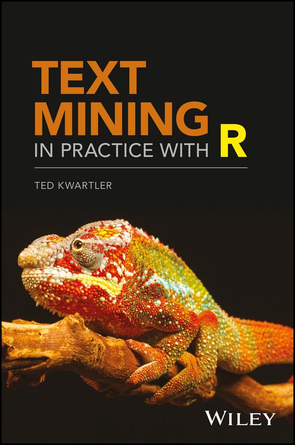 Cover image for Text Mining in Practice with R