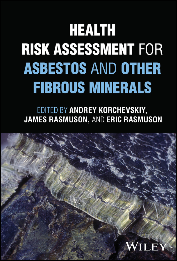 Cover image for Health Risk Assessment for Asbestos and Other Fibrous Minerals