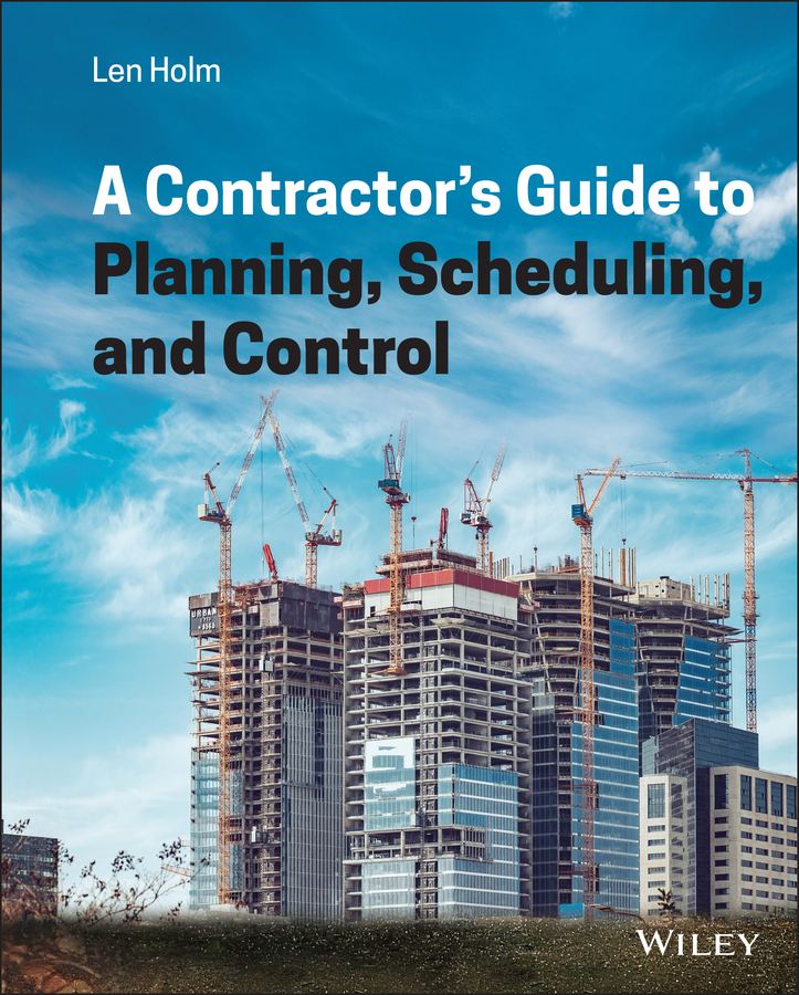 Cover image for A Contractor's Guide to Planning, Scheduling, and Control