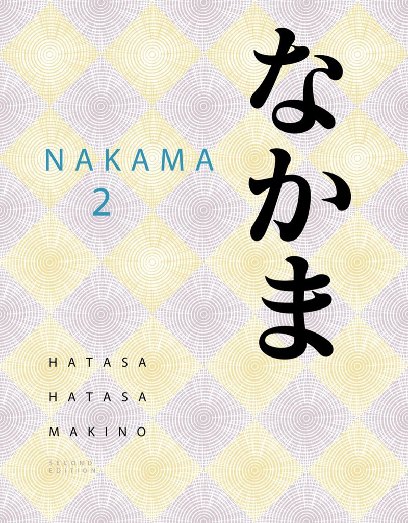 Nakama 2: Japanese Communication, Culture, Context