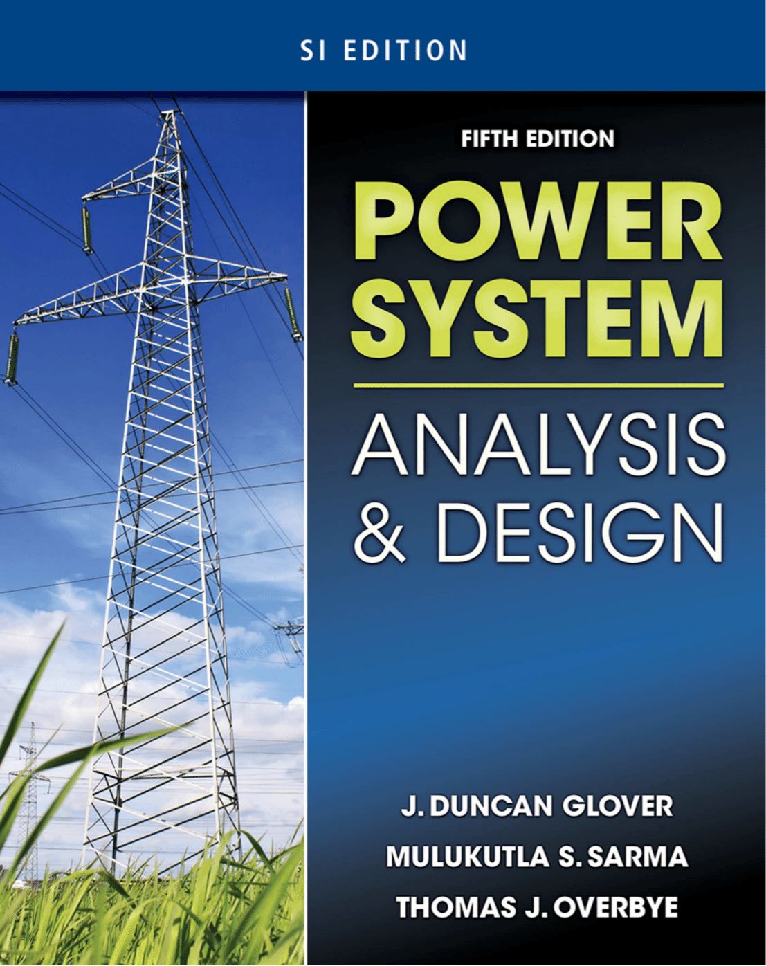 Power System Analysis & Design, SI Version