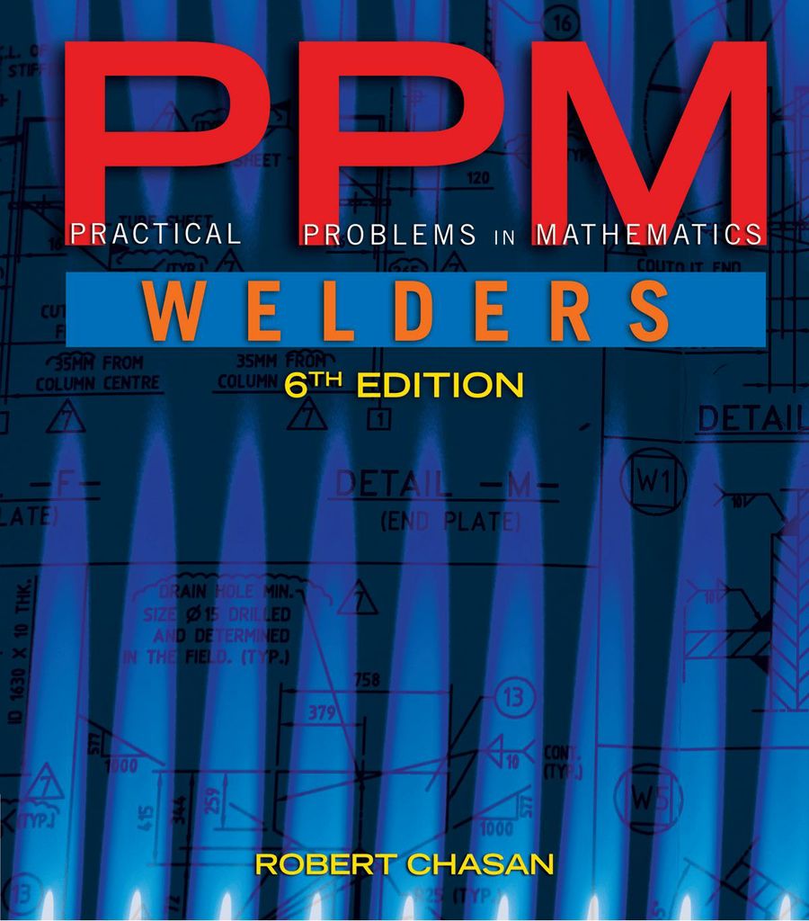 Practical Problems in Mathematics for Welders