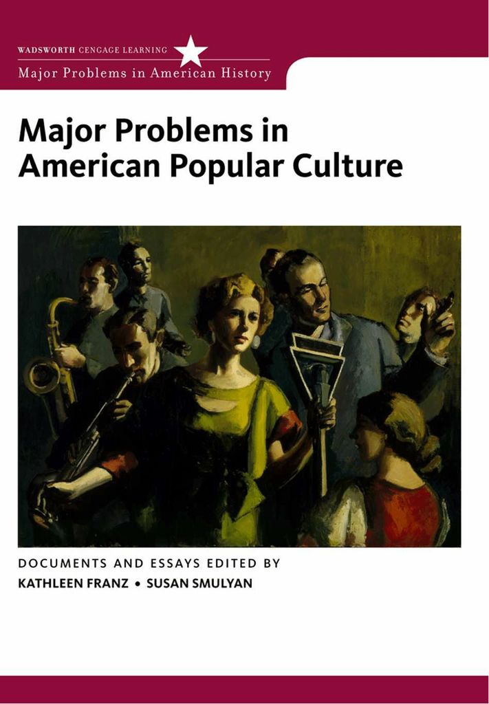 Major Problems in American Popular Culture