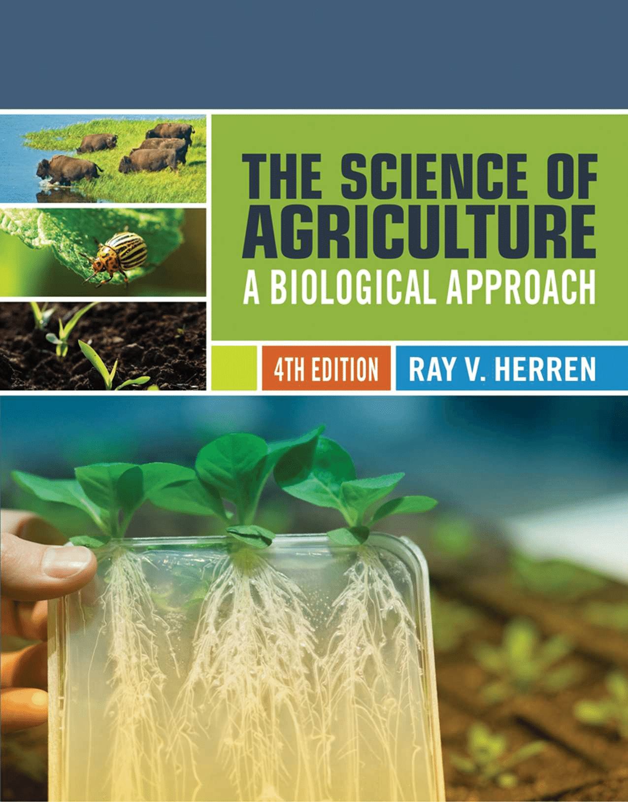 The Science of Agriculture: A Biological Approach