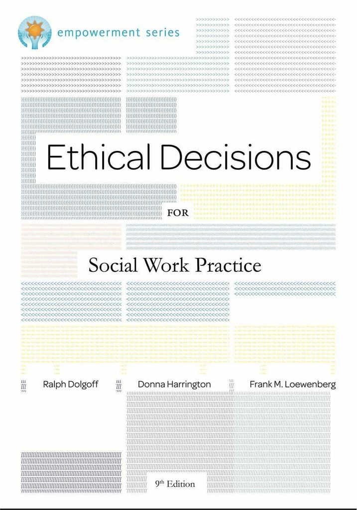 Brooks/Cole Empowerment Series: Ethical Decisions for Social Work Practice