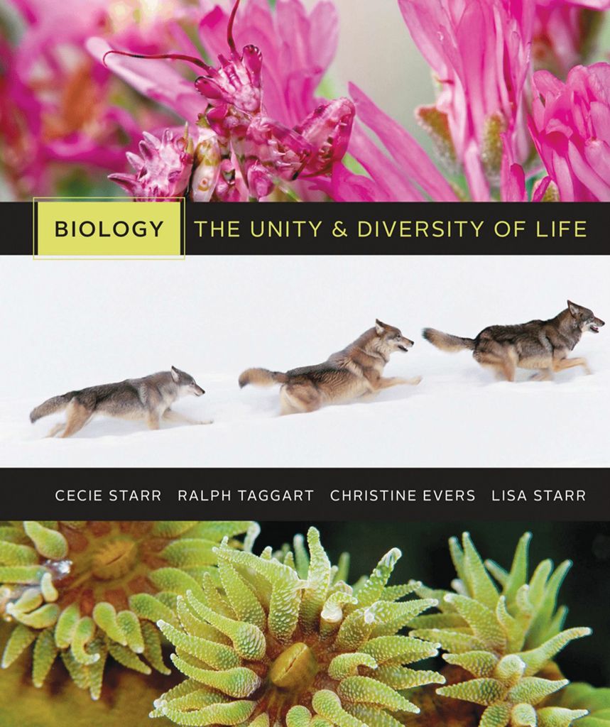 Biology: The Unity and Diversity of Life