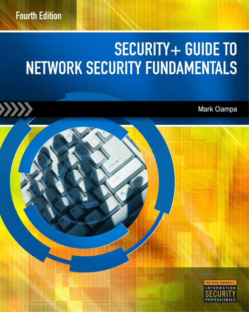 Security+ Guide to Network Security Fundamentals