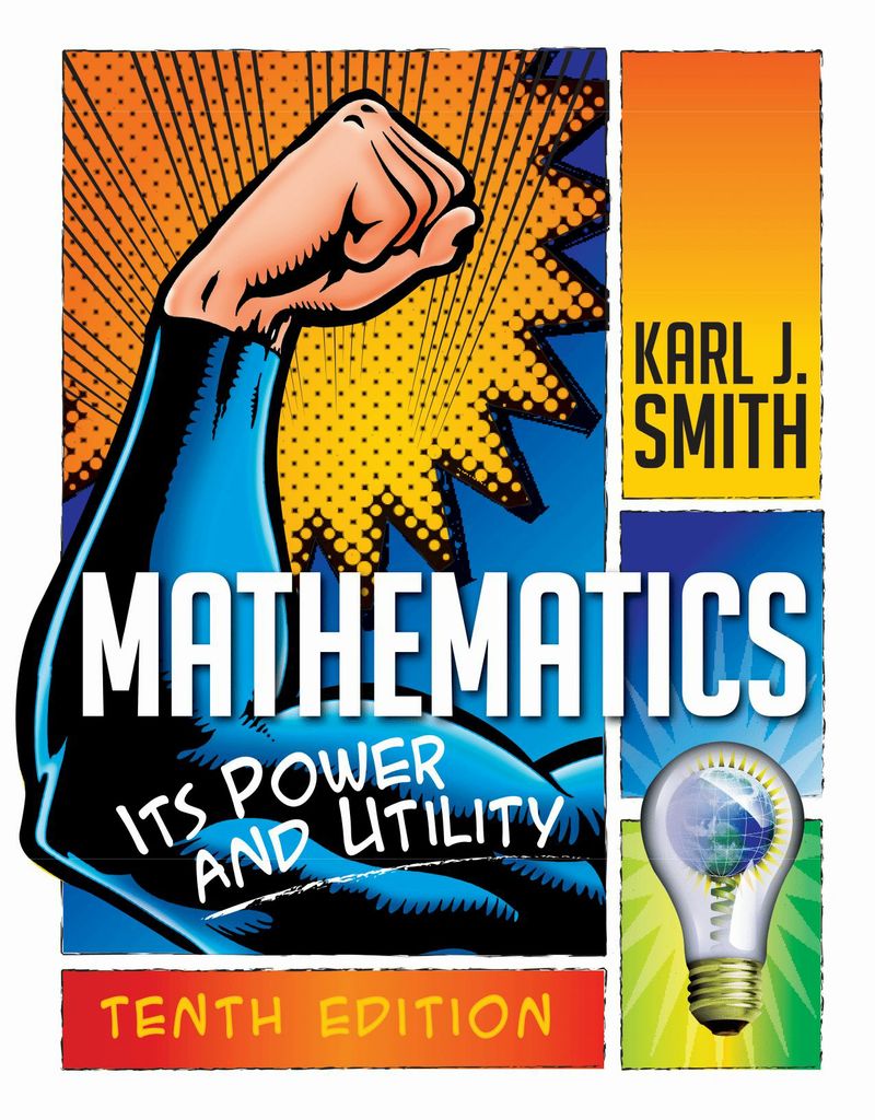 Mathematics: Its Power and Utility