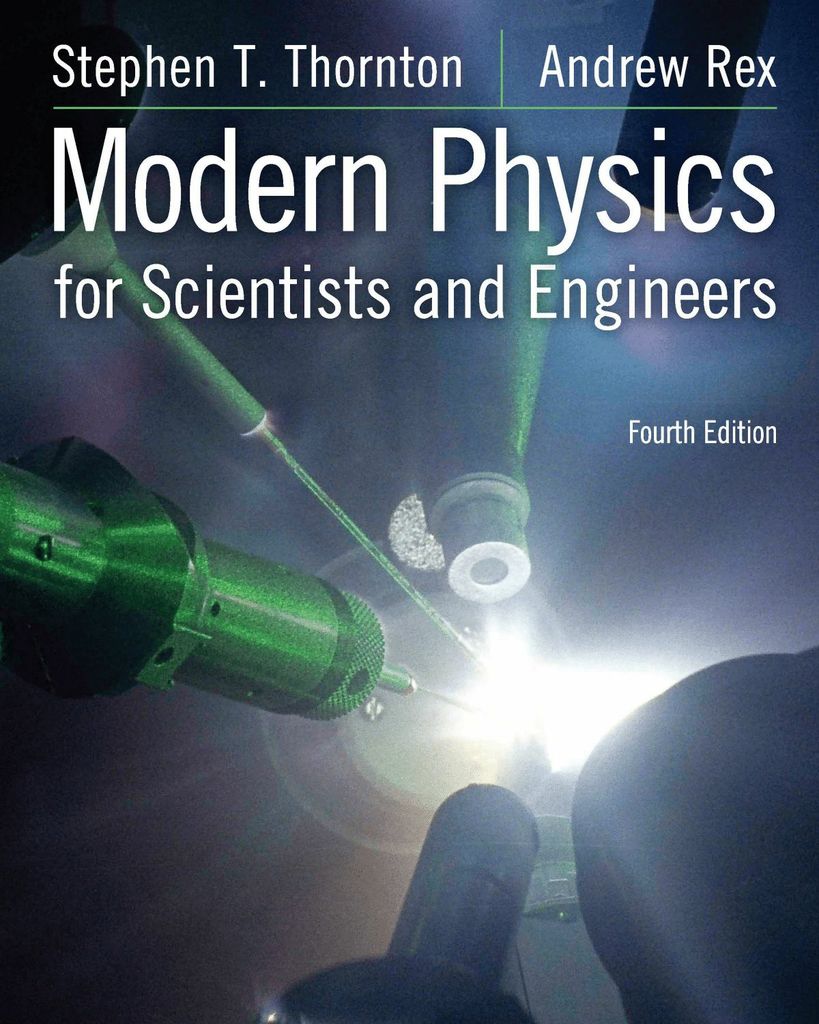 Modern Physics for Scientists and Engineers