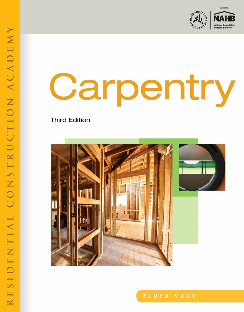 Residential Construction Academy: Carpentry