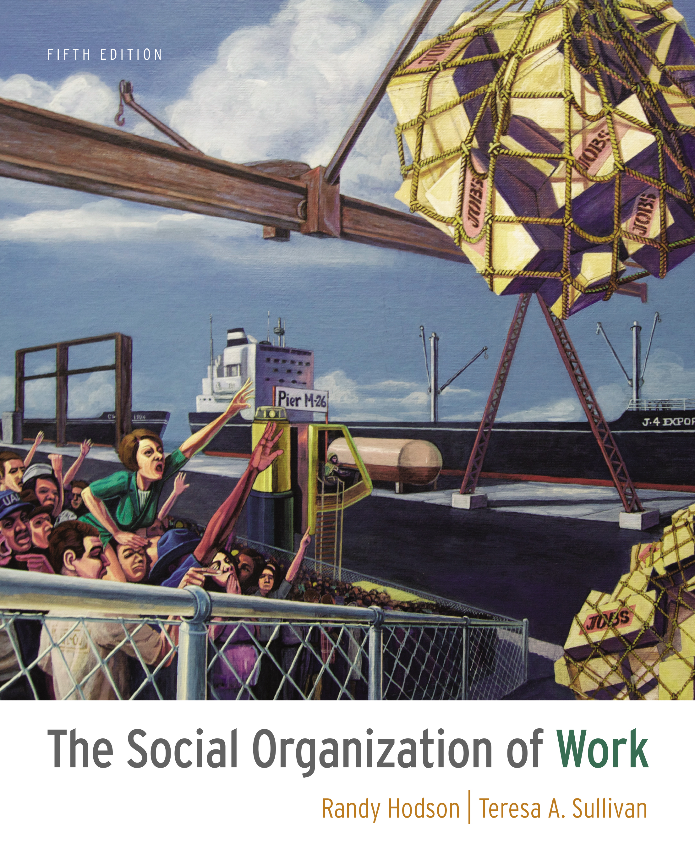 The Social Organization of Work