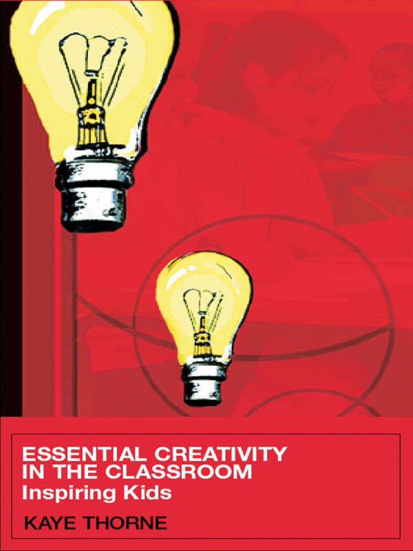 Cover image for Essential Creativity in the Classroom