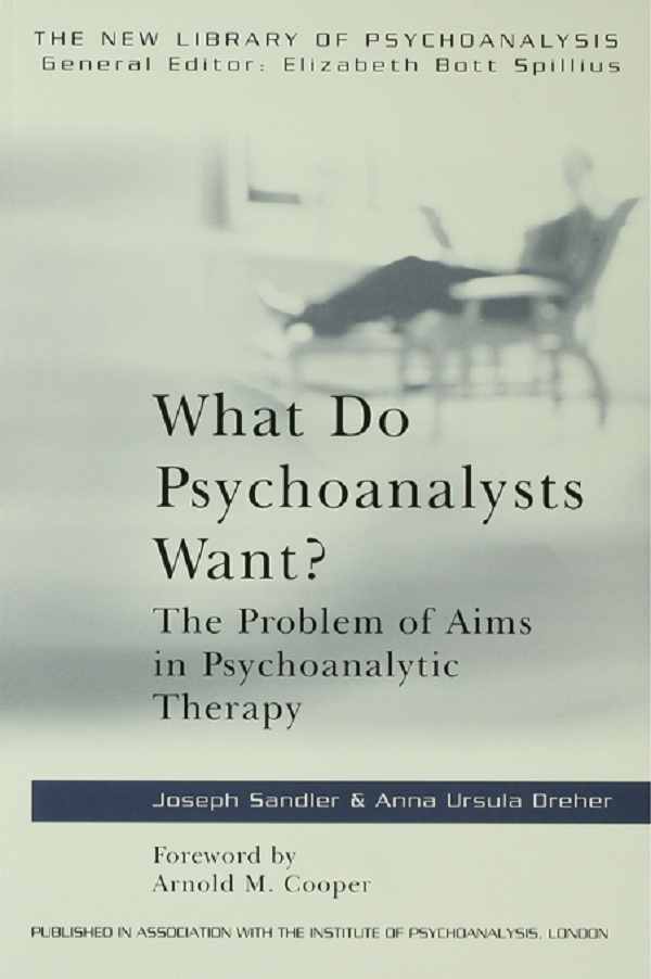 Cover image for What Do Psychoanalysts Want?