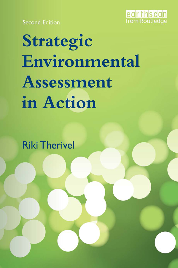 Strategic Environmental Assessment In 2nd Edition By Riki Therivel