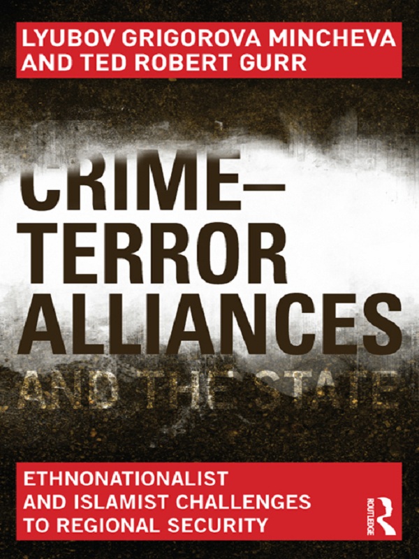 Cover image for Crime-Terror Alliances and the State