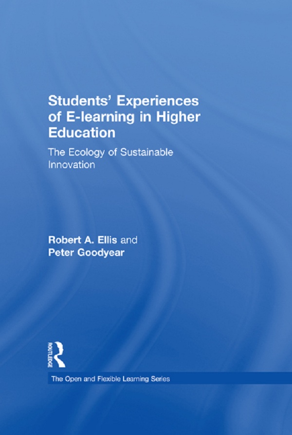 Cover image for Students' Experiences of e-Learning in Higher Education