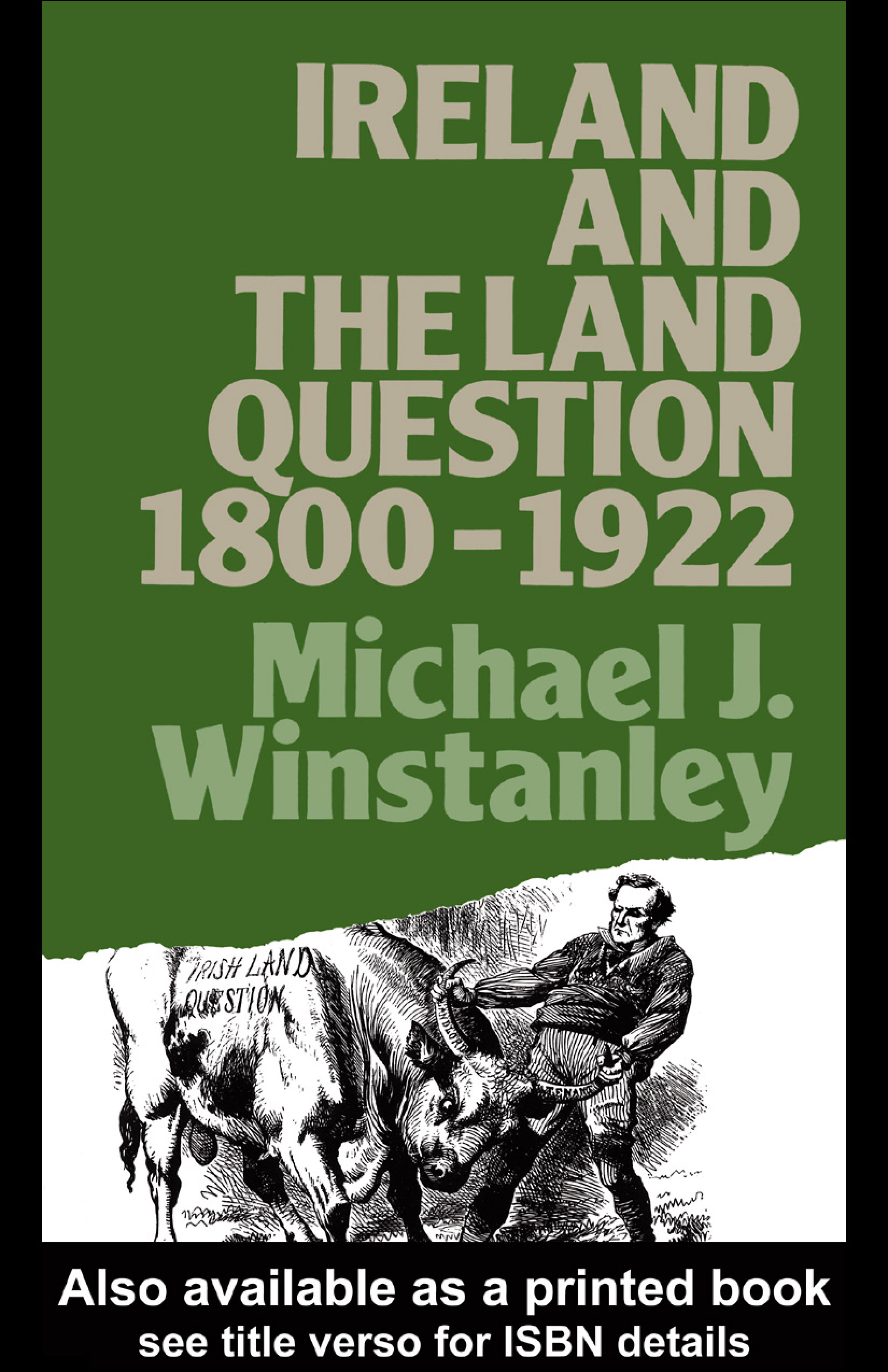 Cover image for Ireland and the Land Question 1800-1922