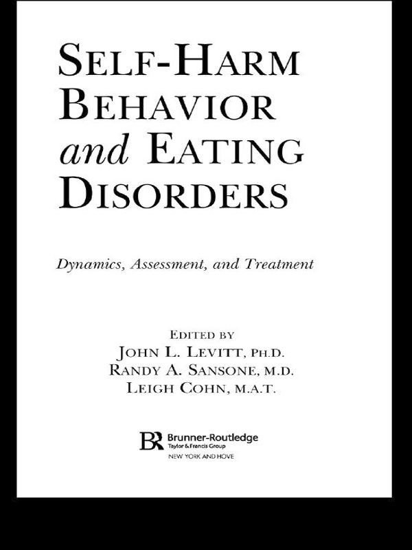 Cover image for Self-Harm Behavior and Eating Disorders