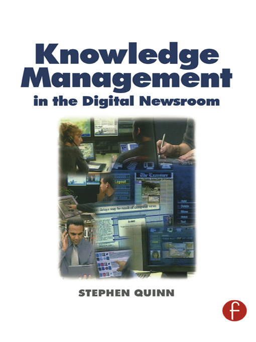Cover image for Knowledge Management in the Digital Newsroom