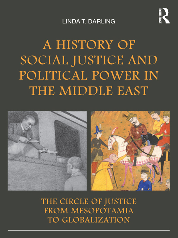 Cover image for A History of Social Justice and Political Power in the Middle East