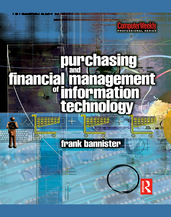 Cover image for Purchasing and Financial Management of Information Technology