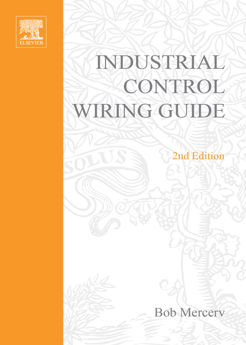 Cover image for Newnes Industrial Control Wiring Guide