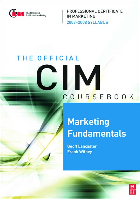 Cover image for CIM Coursebook Marketing Fundamentals 07/08