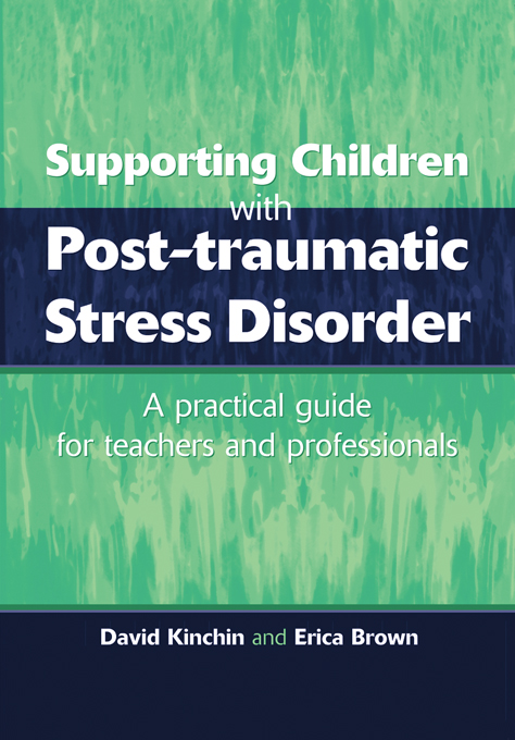Cover image for Supporting Children with Post Tramautic Stress Disorder