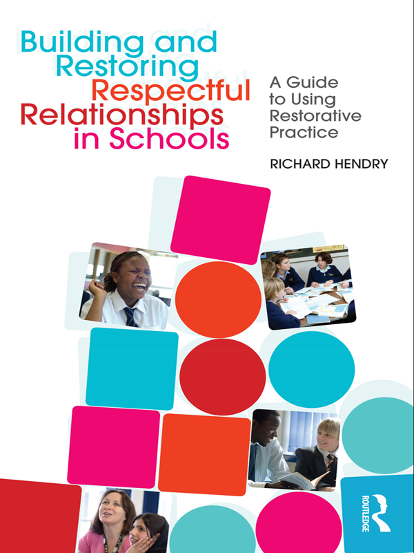 Cover image for Building and Restoring Respectful Relationships in Schools