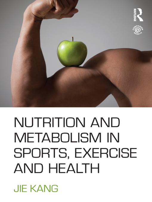 Cover image for Nutrition and Metabolism in Sports, Exercise and Health