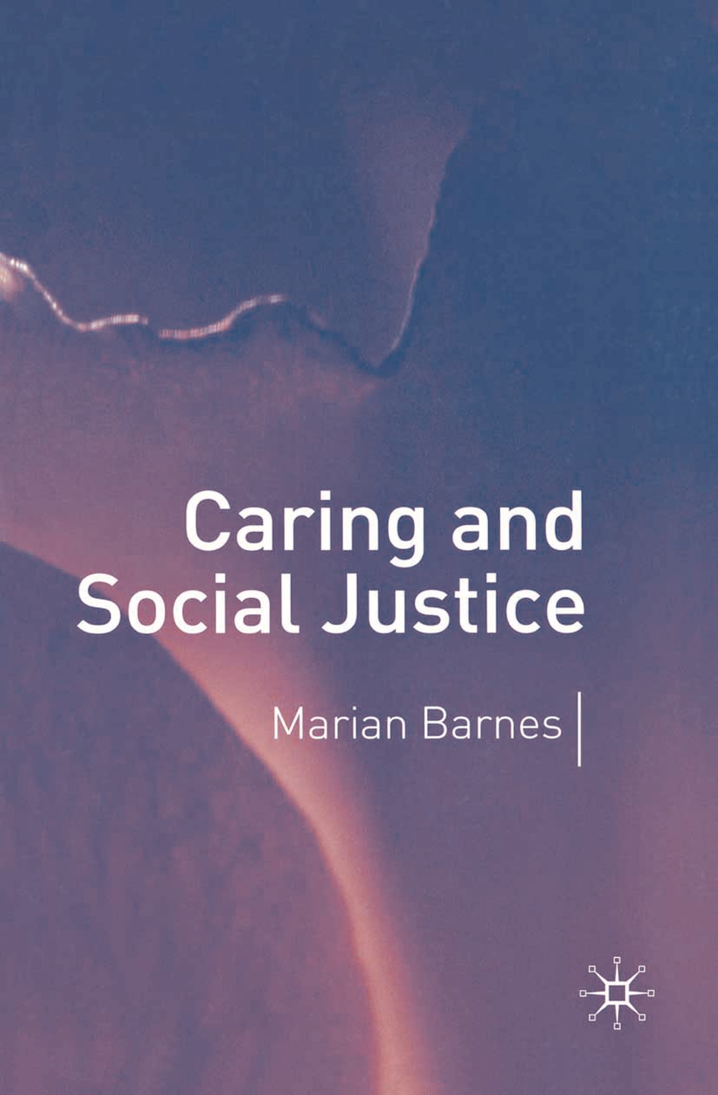 Cover image for Caring and Social Justice