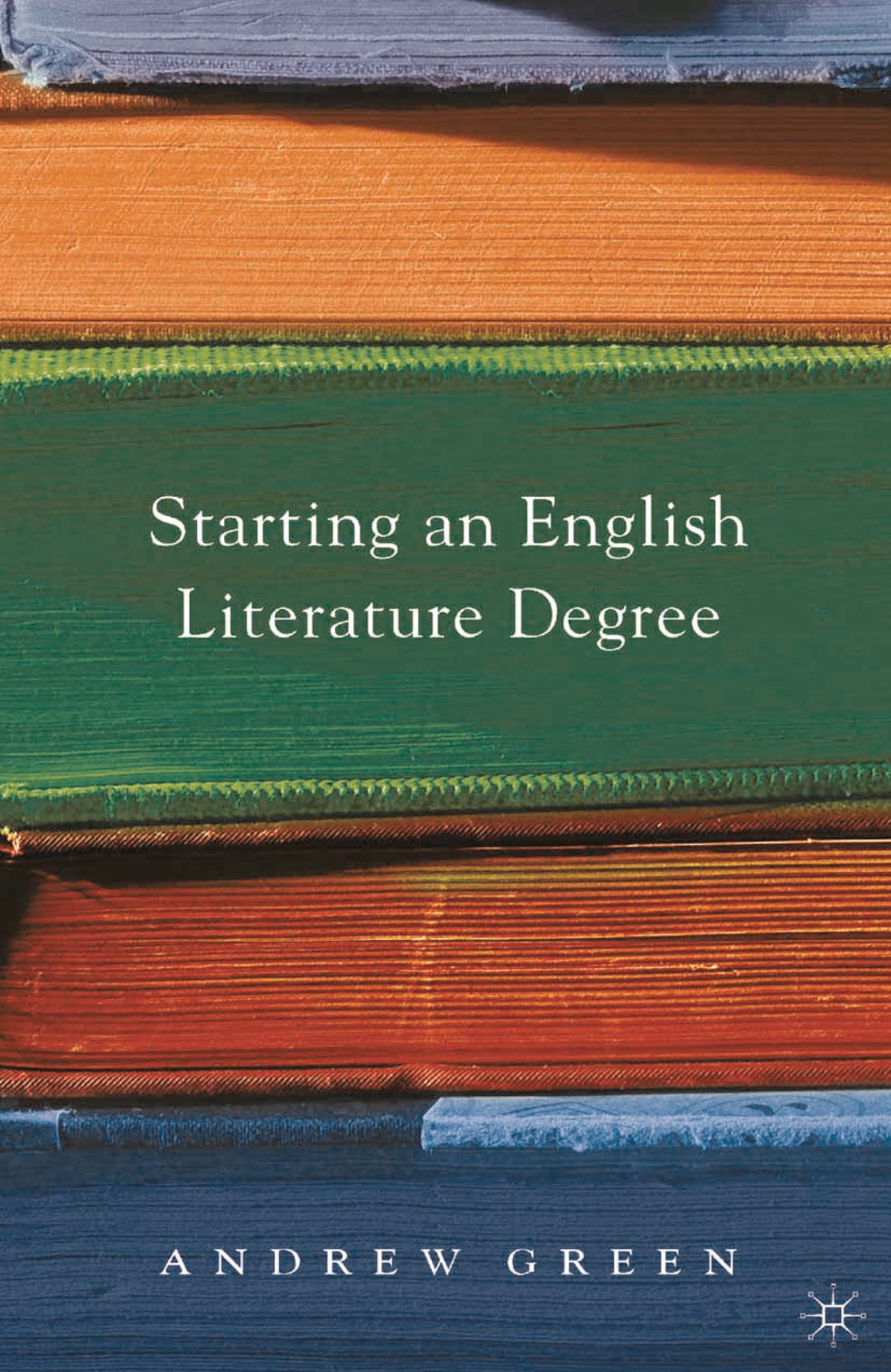 Cover image for Starting an English Literature Degree
