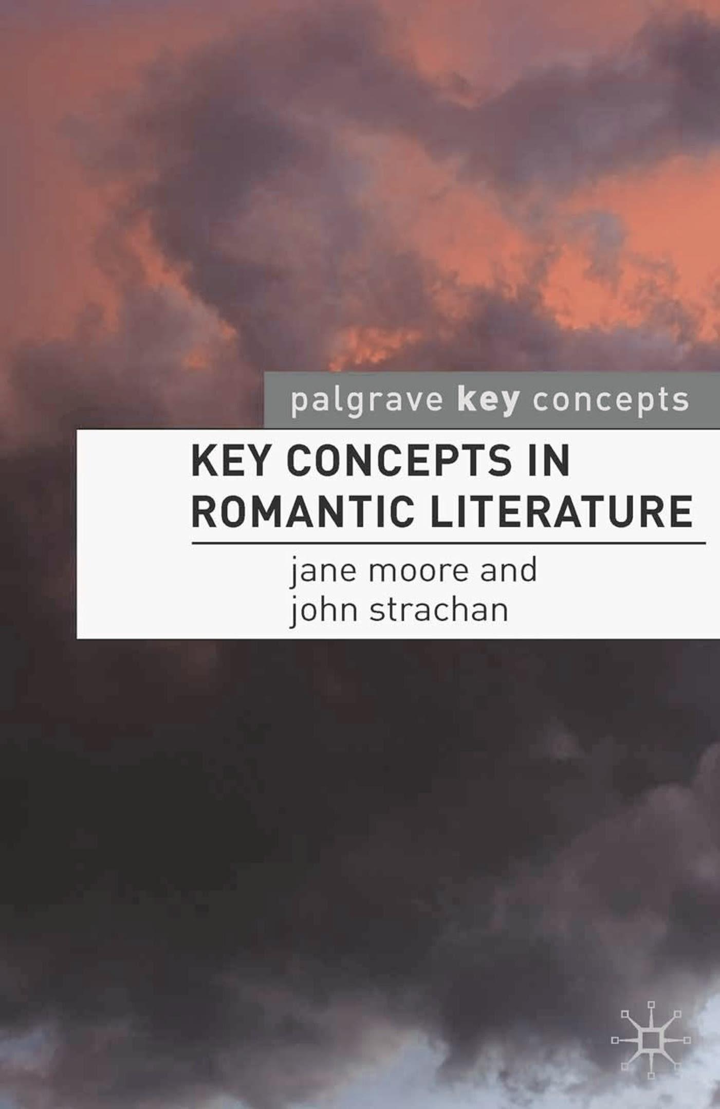 Cover image for Key Concepts in Romantic Literature