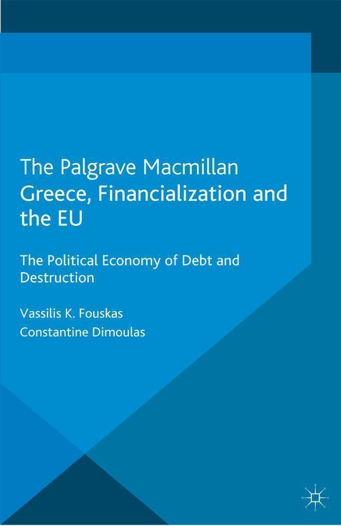 Cover image for Greece, Financialization and the EU