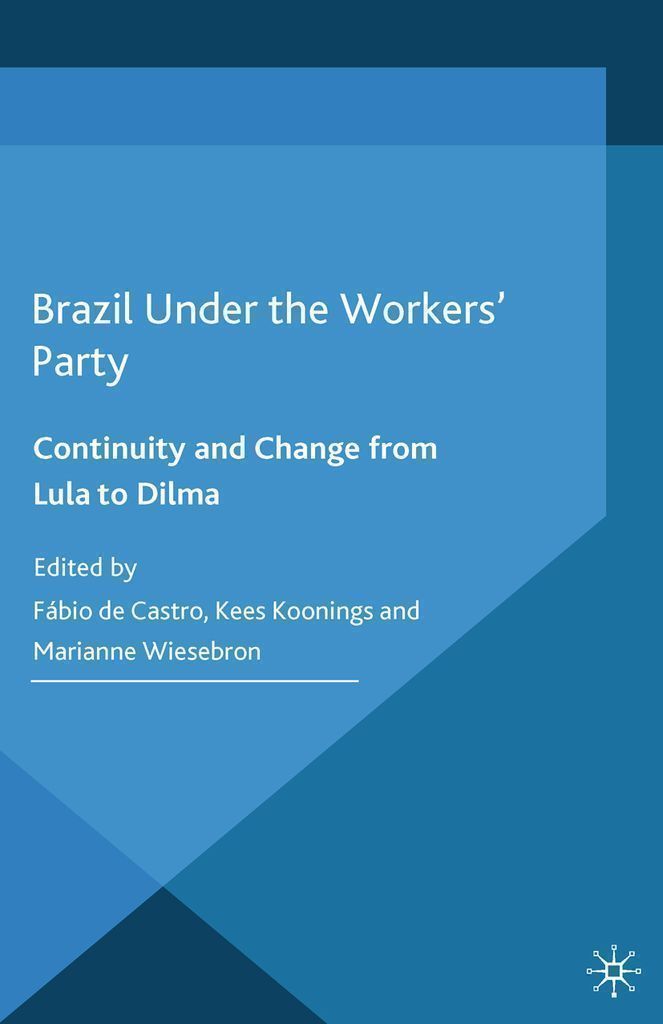 Cover image for Brazil Under the Workers' Party