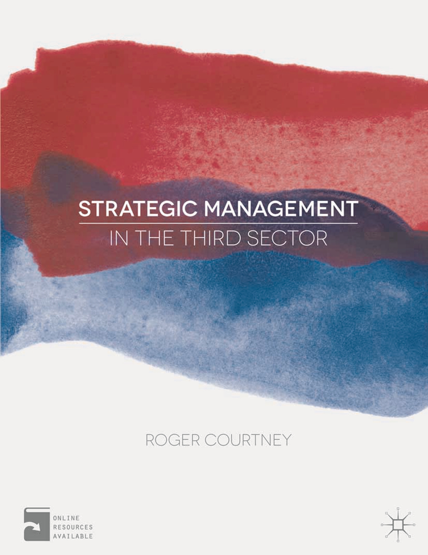Cover image for Strategic Management in the Third Sector