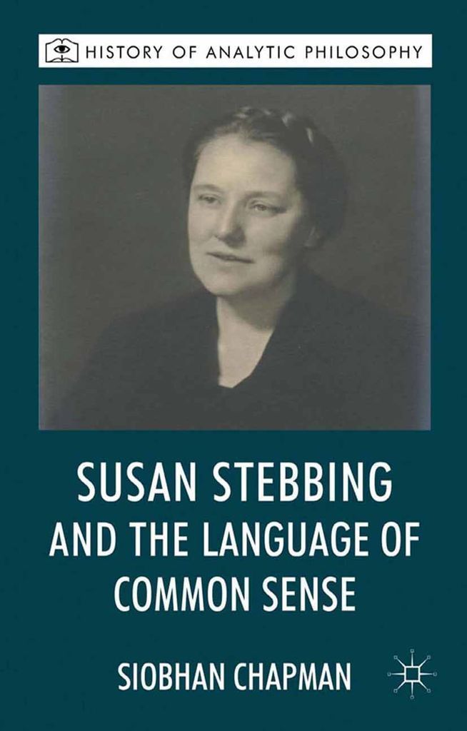 Cover image for Susan Stebbing and the Language of Common Sense