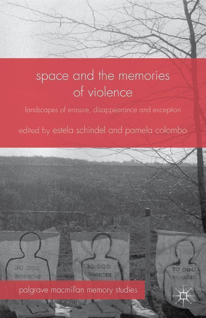 Cover image for Space and the Memories of Violence