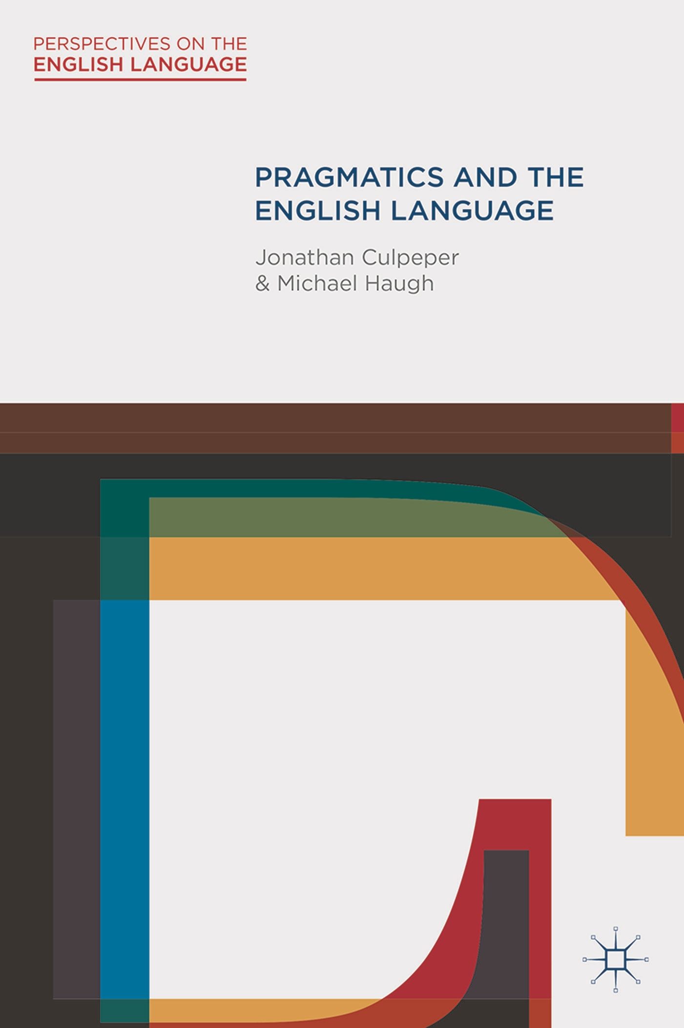 Cover image for Pragmatics and the English Language