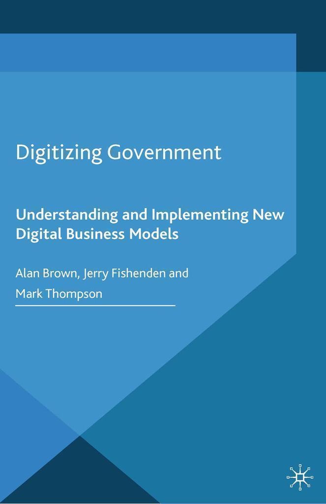 Cover image for Digitizing Government