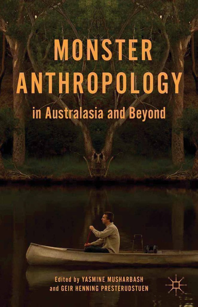 Cover image for Monster Anthropology in Australasia and Beyond