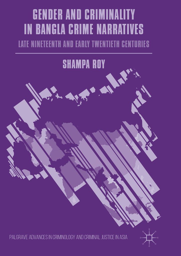 Cover image for Gender and Criminality in Bangla Crime Narratives
