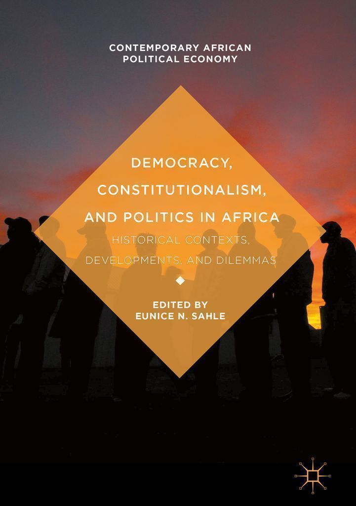 Cover image for Democracy, Constitutionalism, and Politics in Africa