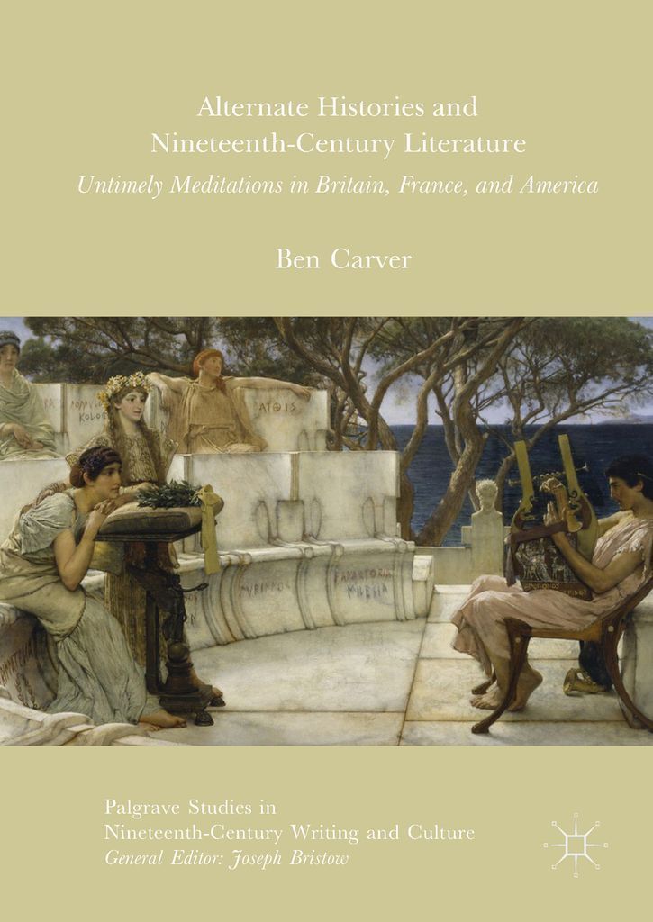 Cover image for Alternate Histories and Nineteenth-Century Literature