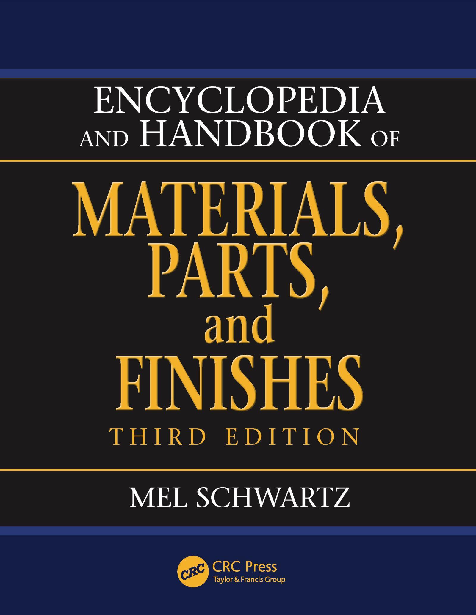 Cover image for Encyclopedia and Handbook of Materials, Parts and Finishes