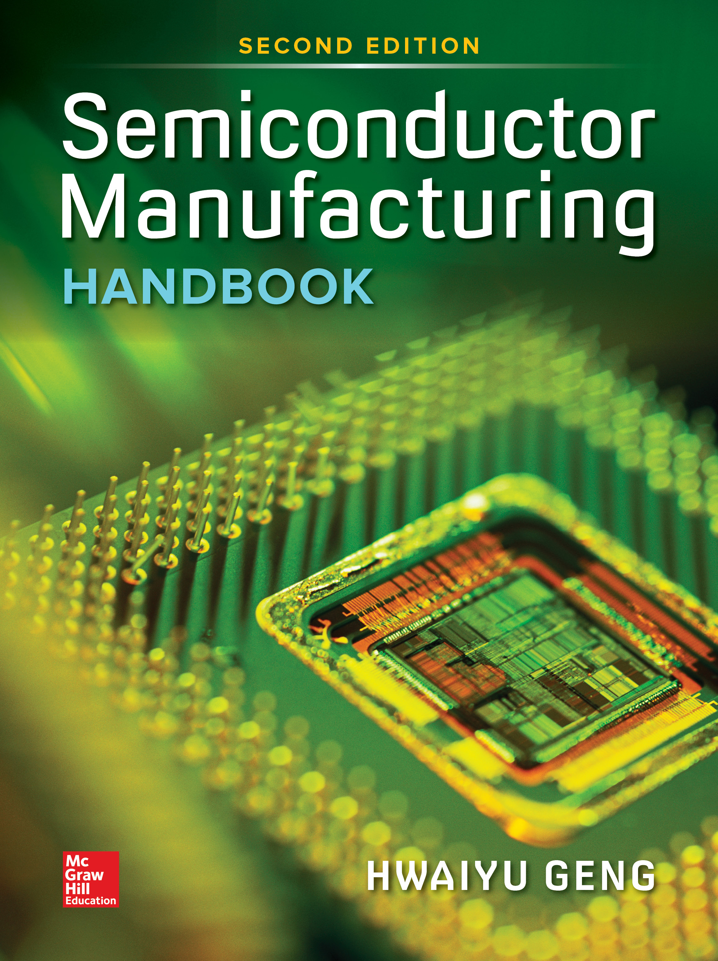 Cover image for Semiconductor Manufacturing Handbook, Second Edition