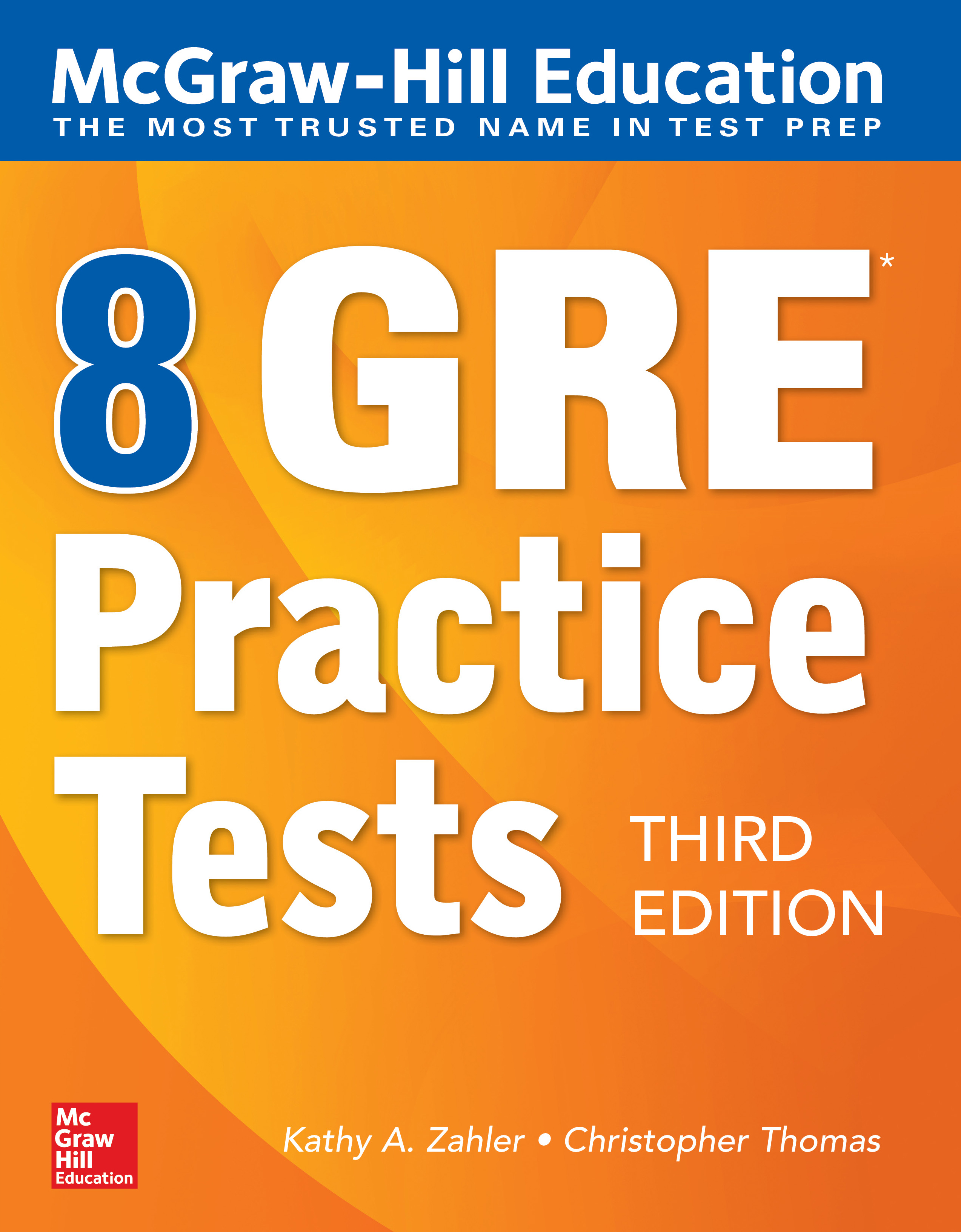 Cover image for McGraw-Hill Education 8 GRE Practice Tests, Third Edition