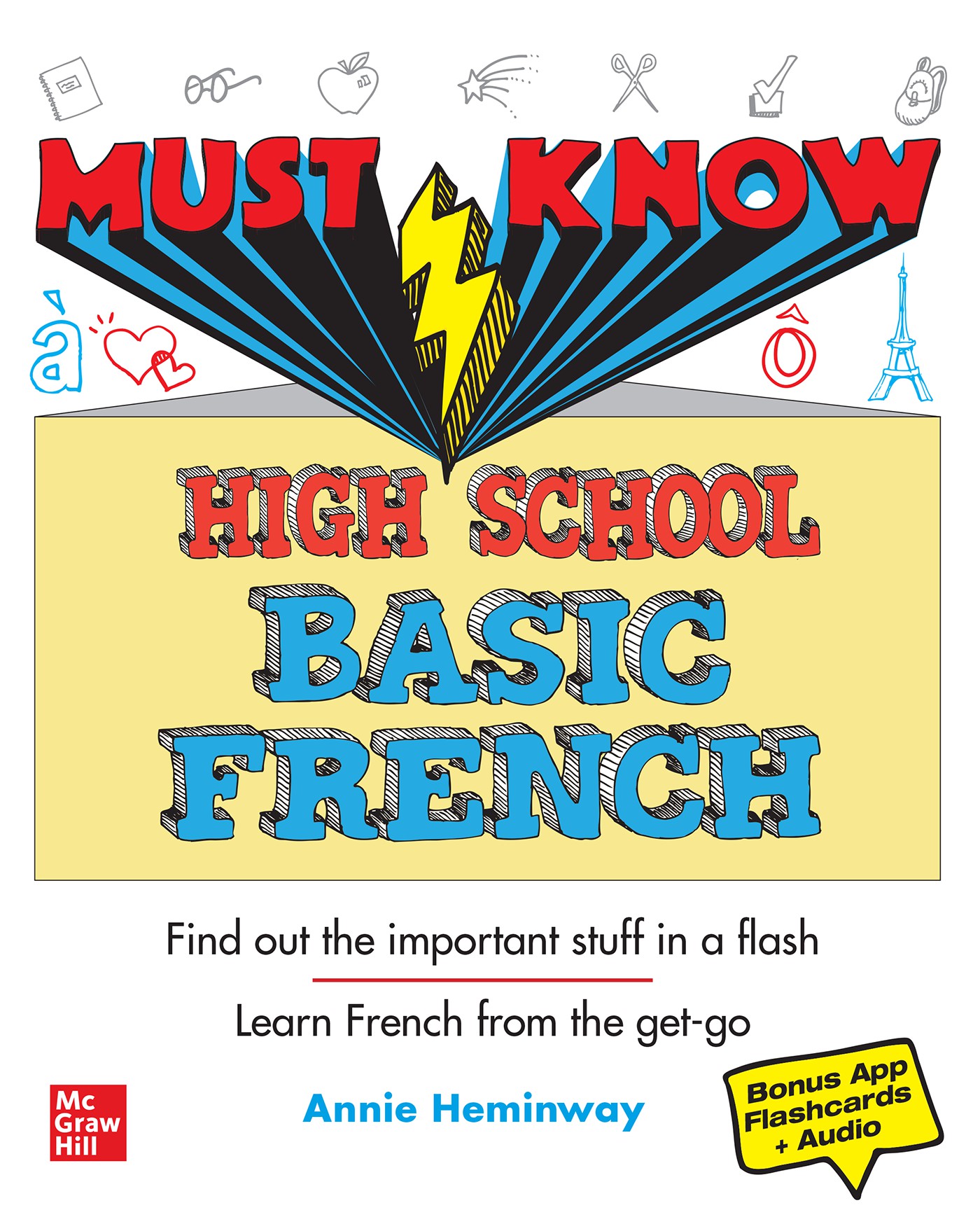 Must Know High School Basic French by: Annie Heminway