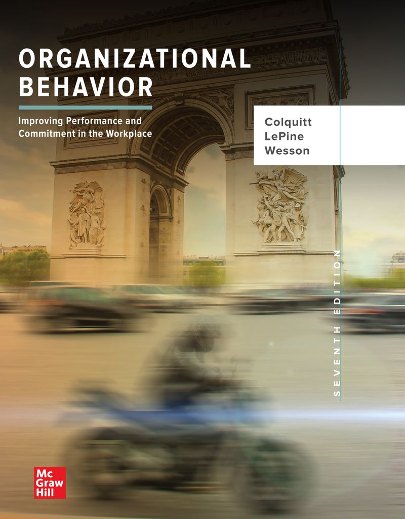 Organizational Behavior: Improving... by: Jason A Colquitt